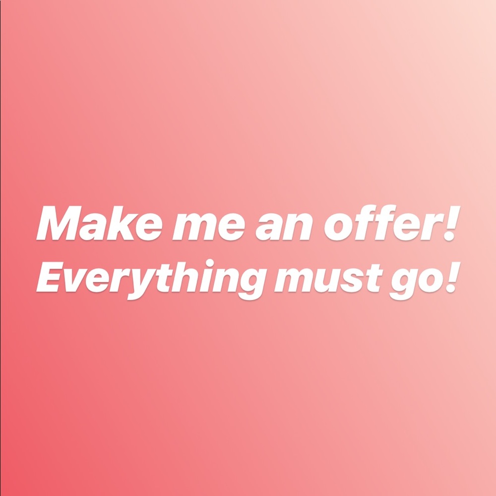 Clearing out the closet! Everything must go!